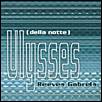 Reeves Gabrels - Ullyses Della Notte