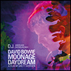 DJ (Moonage Daydream Mix)