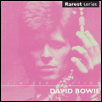 Rarest Bowie