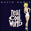Real Cool World
